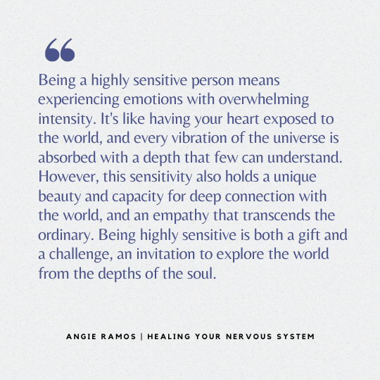 Highly sensitive person - Angie Ramos